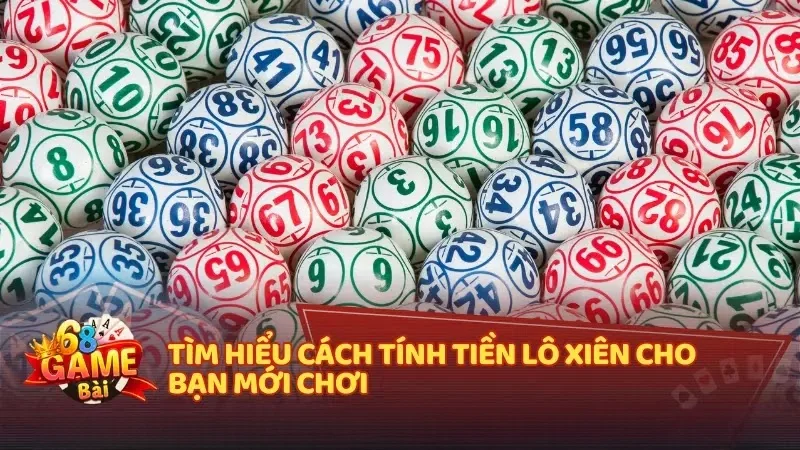 Cách tính tiền lô xiên chính xác