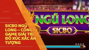 Sicbo Ngũ Long